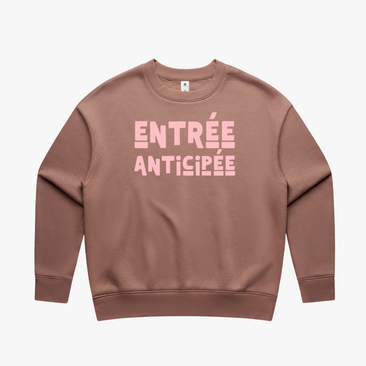 Entrée Anticipée "Early Entry" Sweatshirt